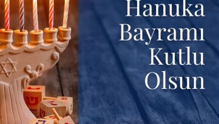 Musevilikte Hanuka Bayramı ve Kutlamaları